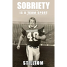 Sobriety Is A Team Sport