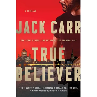True Believer: A Terminal List Thriller