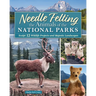 Needle Felting the Animals of the National Parks: Sculpt 12 Wildlife Projects and Majestic Landscapes