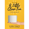 A Little Clean Fun: A Sweet Serial Romance