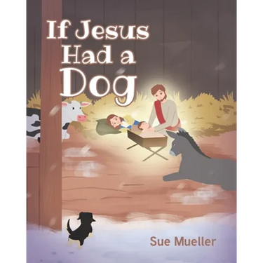 If Jesus Had a Dog