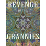 Revenge of the Grannies