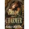 Bride Takes a Charmer: A Scottish Historical Romance