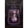 The Amethyst Bottle