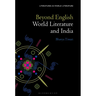 Beyond English: World Literature and India