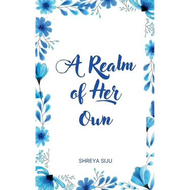 A Realm of Her Own