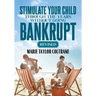 Stimulate Your Child Through the Years Without Going Bankrupt-Revised