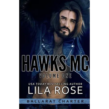 Hawks MC: Ballarat Charter Volume #1