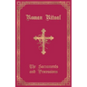 The Roman Ritual: Volume I: Sacraments and Processions
