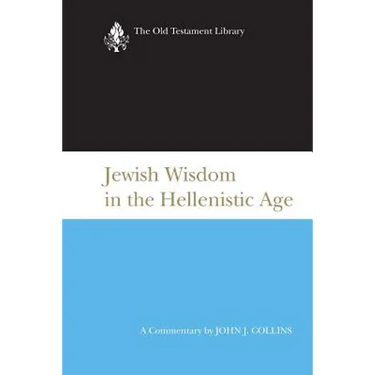 Jewish Wisdom in the Hellenistic Age