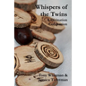 Whispers of the Twins: A Divination Companion