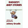 Raggedy Andy Stories - Illustrated