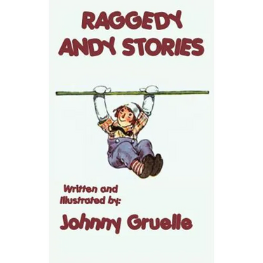 Raggedy Andy Stories - Illustrated