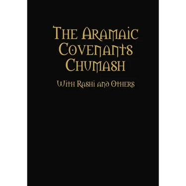 The Aramaic Covenants Chumash