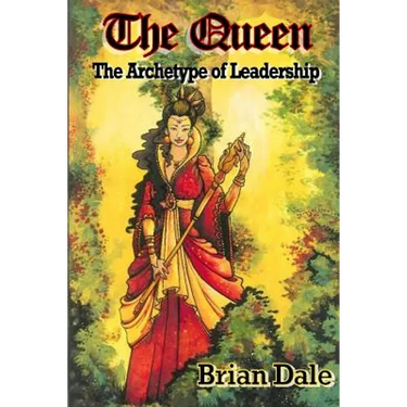 The Queen: The Archetype of Leadership