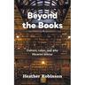 Beyond the Books