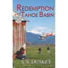 Redemption in the Tahoe Basin