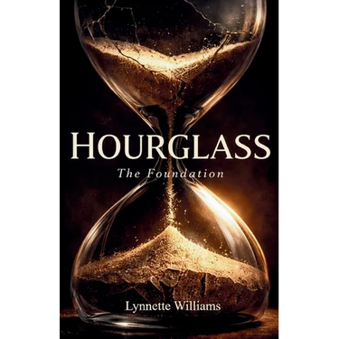 Hourglass: The Foundation