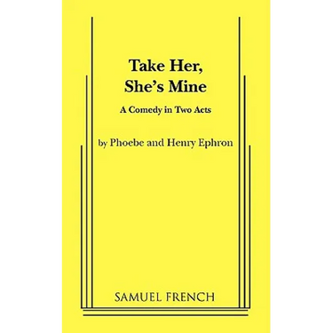 Take Her, She's Mine