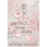 Perfect Love Story (Hardcover): Small Town Enemies to Lovers Romance