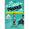 The Dubious Pranks of Shaindy Goodman
