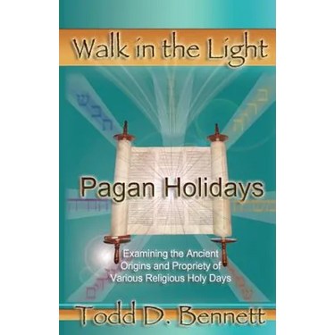 Pagan Holidays: Examining the Ancient Origins and Propriety of Various Religious Holy Days