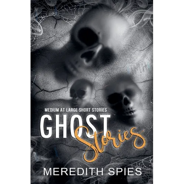 Ghost Stories (Medium at Large Short Stories)
