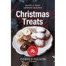 Christmas Treats: Quick & Easy German Recipes