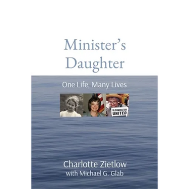 Minister's Daughter: One Life, Many Lives
