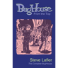 BugHouse From the Top: The Complete BugHouse