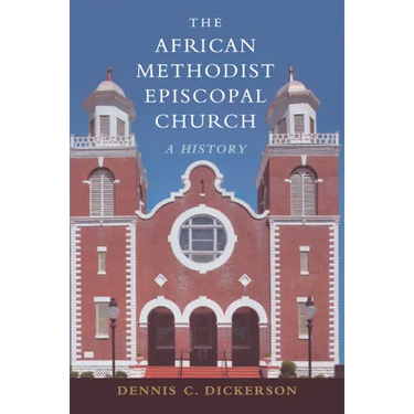 The African Methodist Episcopal Church