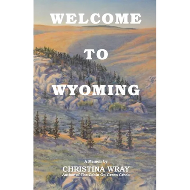 Welcome To Wyoming