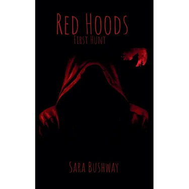 Red Hoods: First Hunt