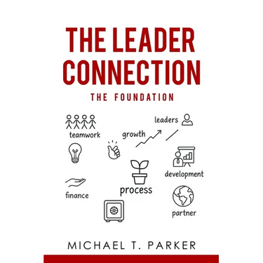 The Leader Connection - The Foundation