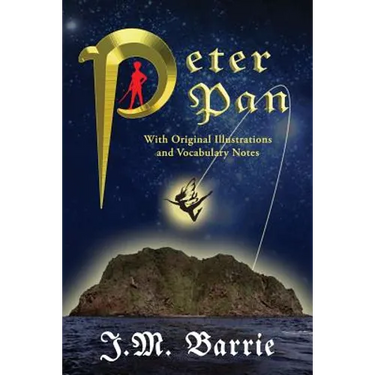 Peter Pan (with Original Illustrations and Vocabulary Notes)