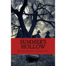 Summer's Hollow