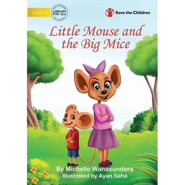 Little Mouse and the Big Mice