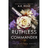 Ruthless Commander
