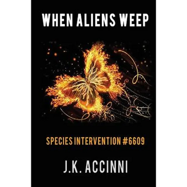WHEN ALIENS WEEP Species Intervention #6609