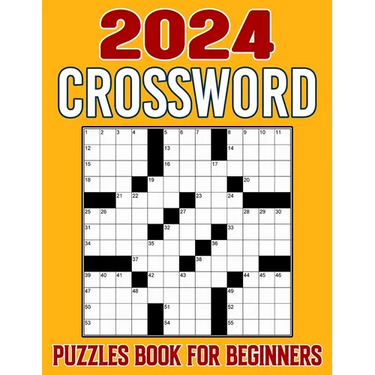 2024 Crossword Puzzles For Beginners: Challenge Your Intellect and Find Joy in a Compilation of Engrossing Puzzle Experiences