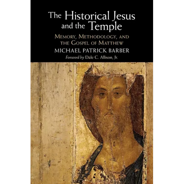 The Historical Jesus and the Temple
