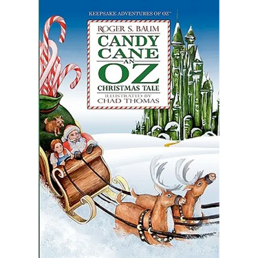 Candy Cane An Oz Christmas Tale