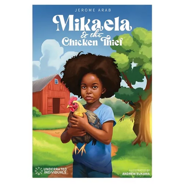 Mikaela: And The Chicken Thief