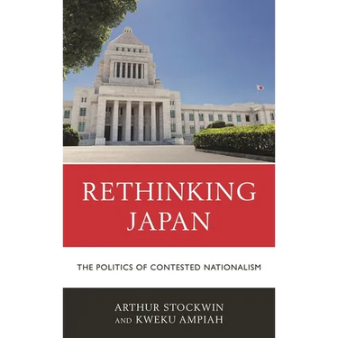 Rethinking Japan: The Politics of Contested Nationalism