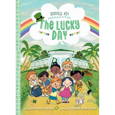 The Lucky Day (Seashell Key #3): A Chapter Book