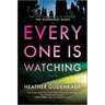 Everyone Is Watching: A Locked-Room Thriller