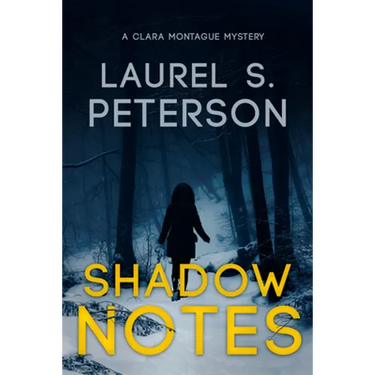 Shadow Notes: A Clara Montague Mystery