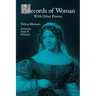 Records of Woman, W/Other Poems-Pa