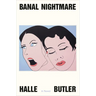 Banal Nightmare