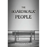 The Boardwalk People